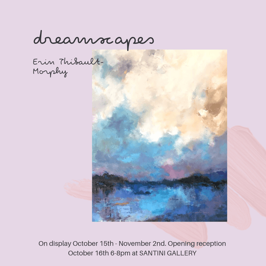Dreamscapes by Erin Thibault-Morphy